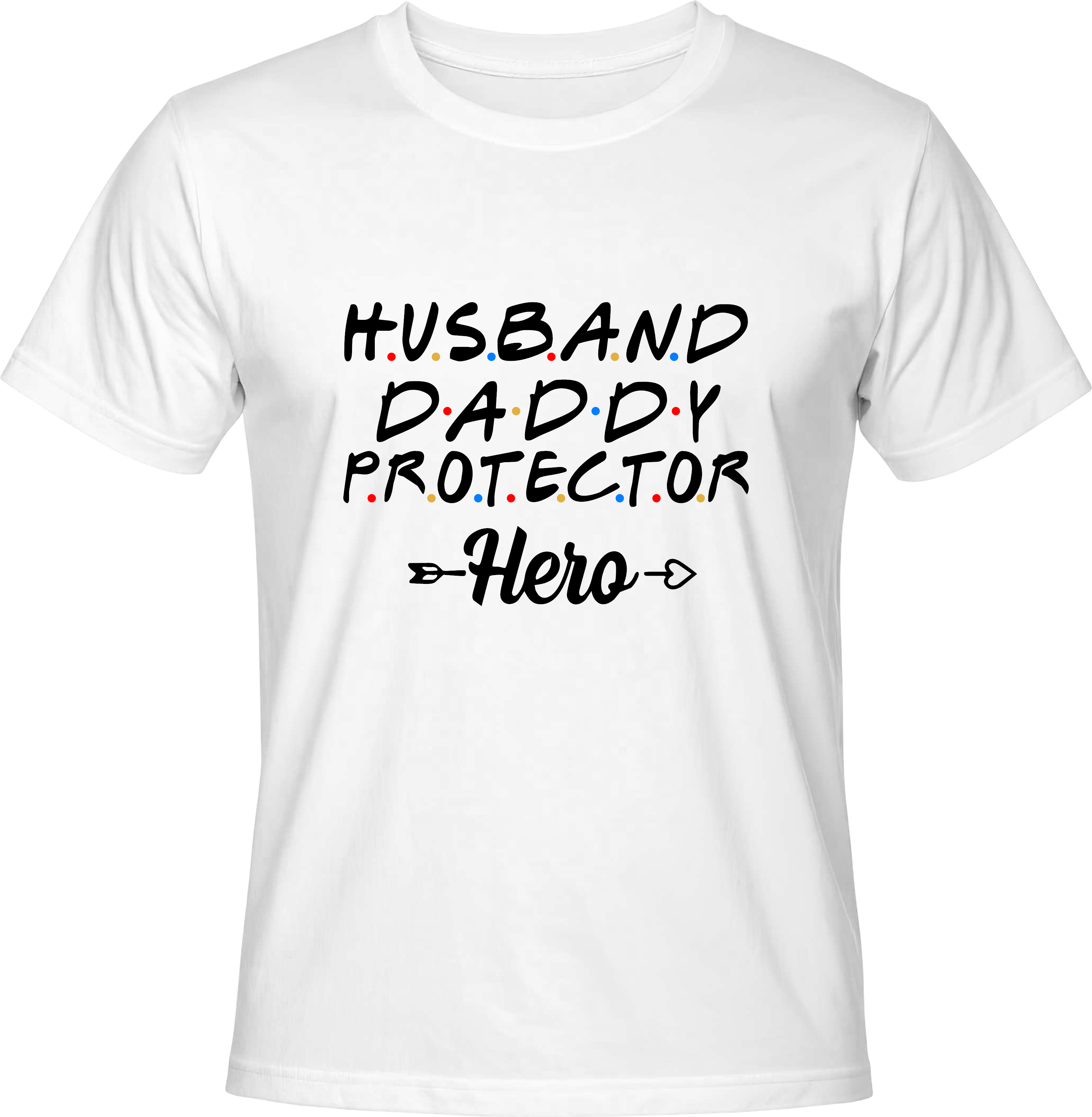 Тениска HUSBAND DADDY PROTECTOR
