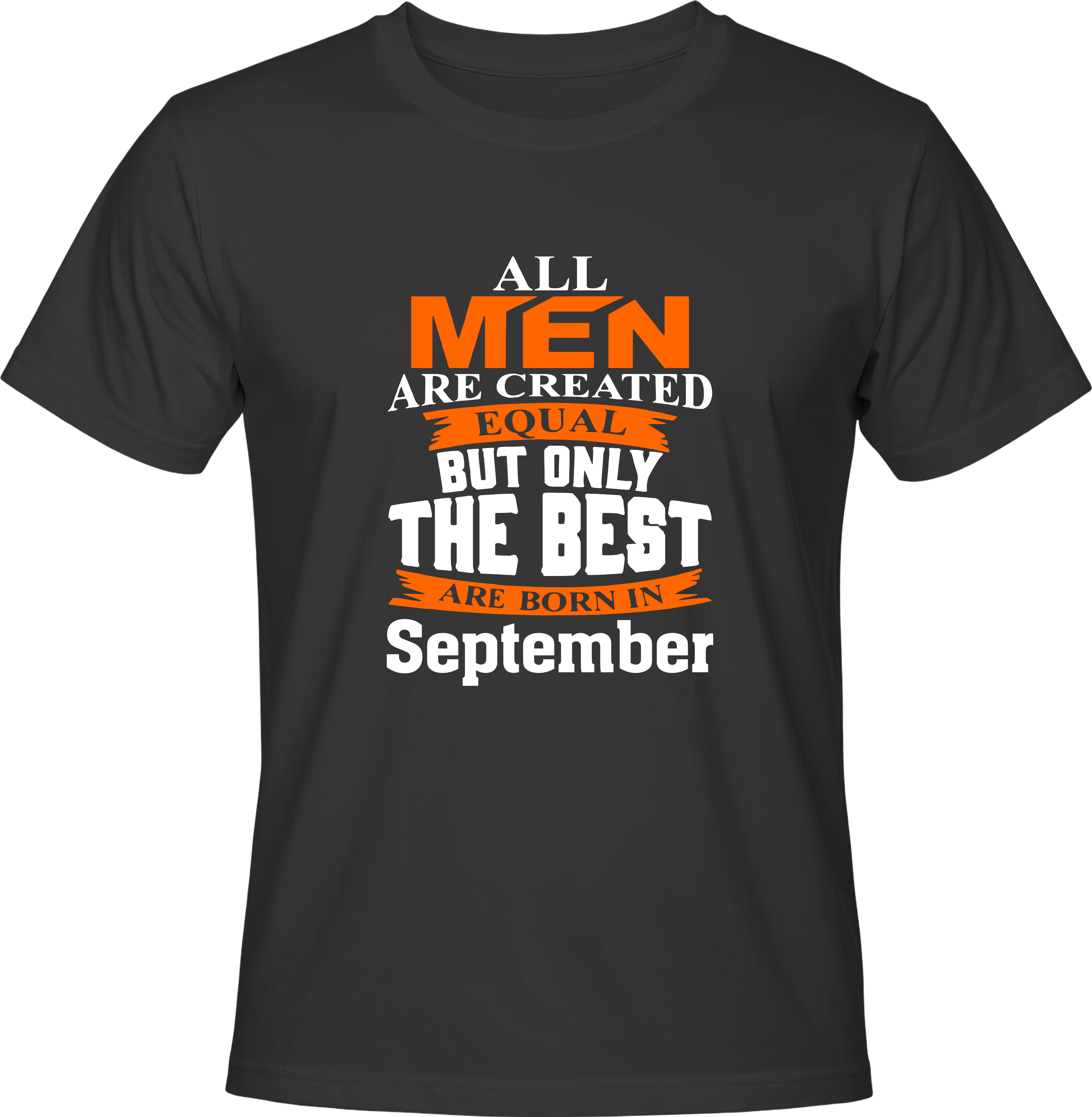 Тениска All men are created equal...