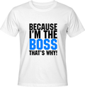 Тениска I'm The Boss