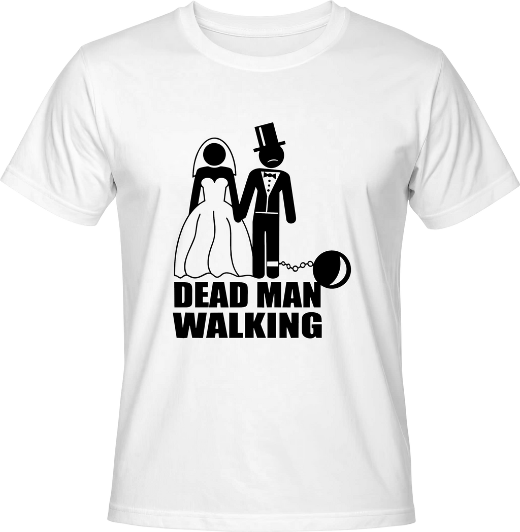 Тениска Dead man walking