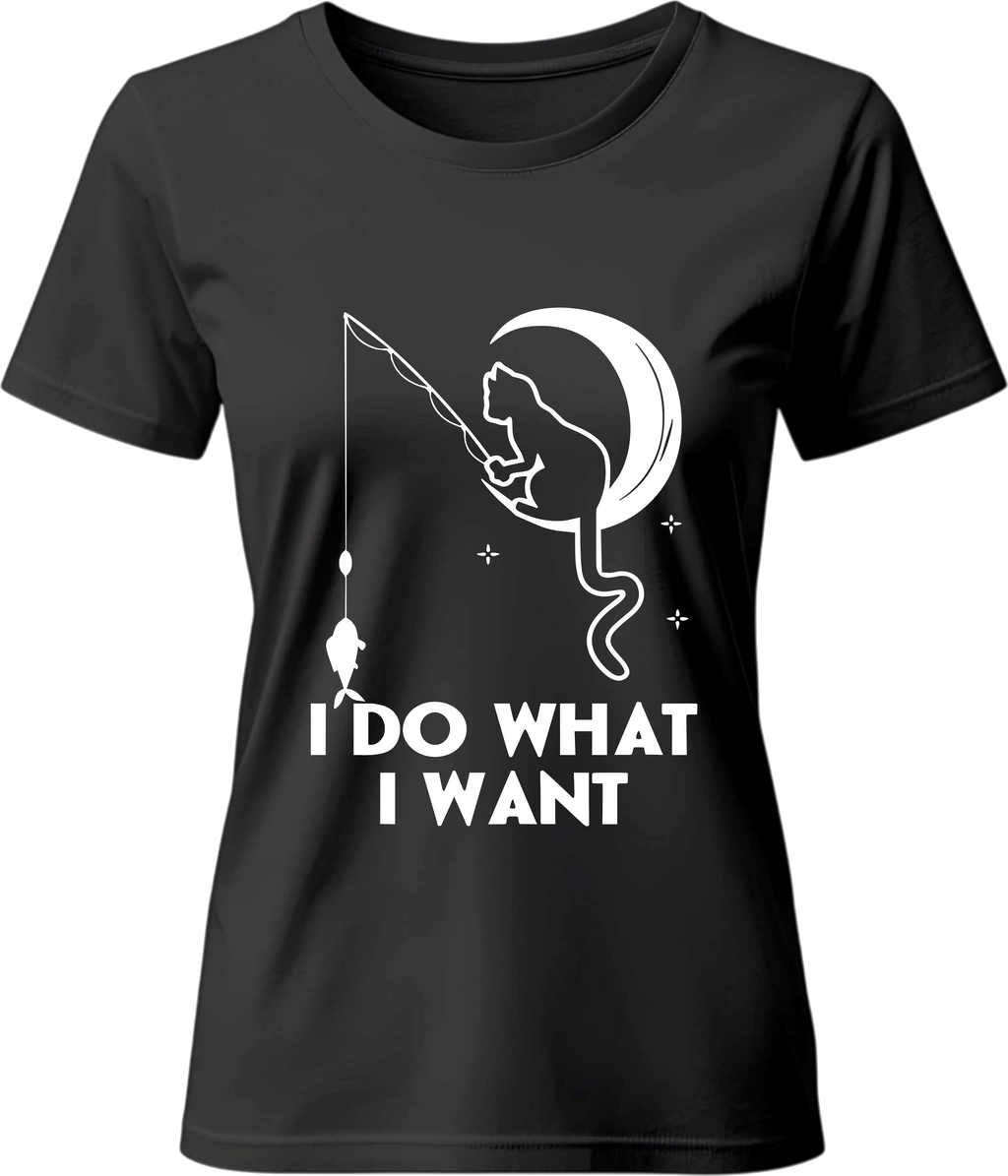 Тениска I DO WHAT I WANT