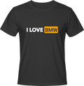 Тениска I LOVE BMW