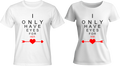 Тениски I ONLY HAVE EYES FOR HER/HIM