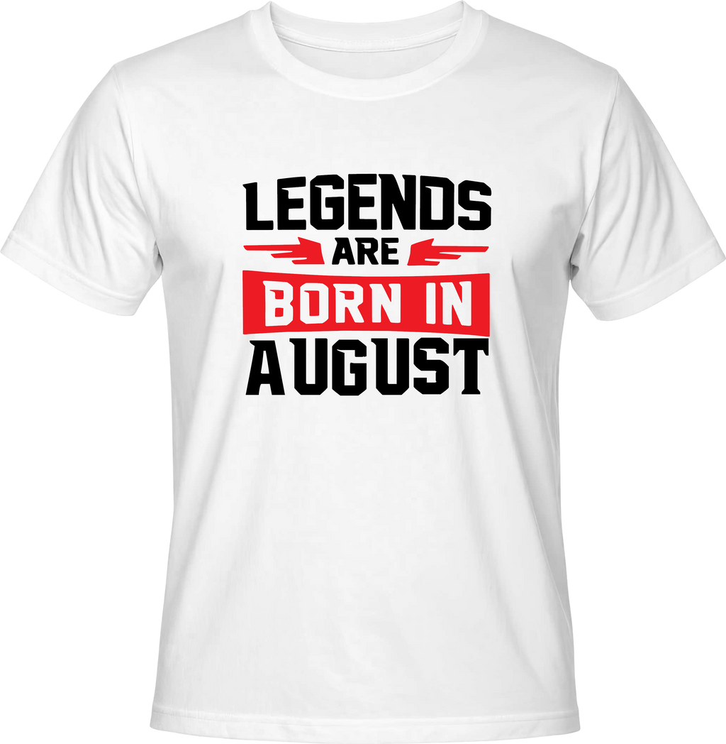 Тениска Legends are born in AUGUST