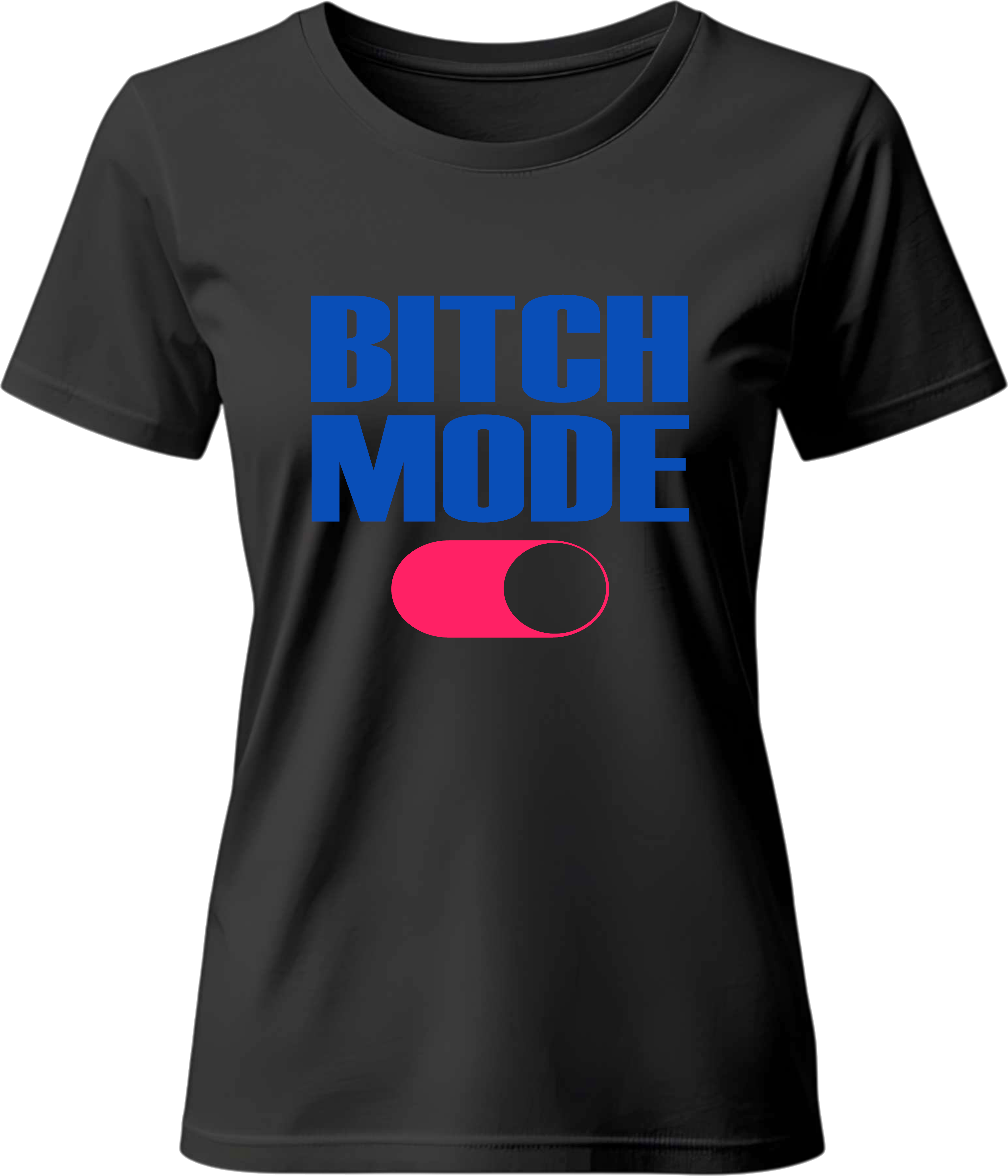 Тениска Bitch Mode