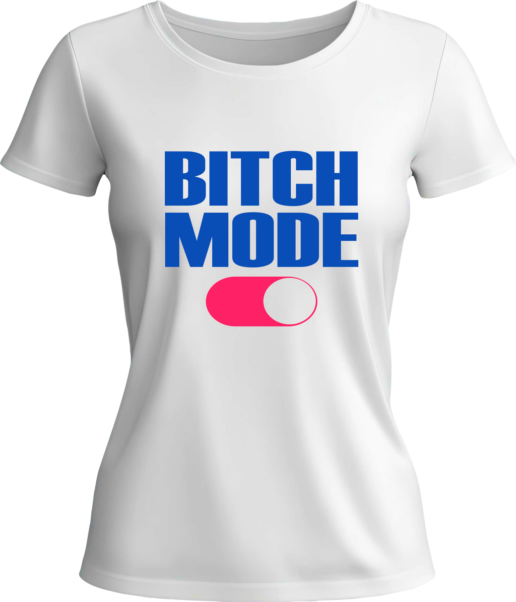 Тениска Bitch Mode