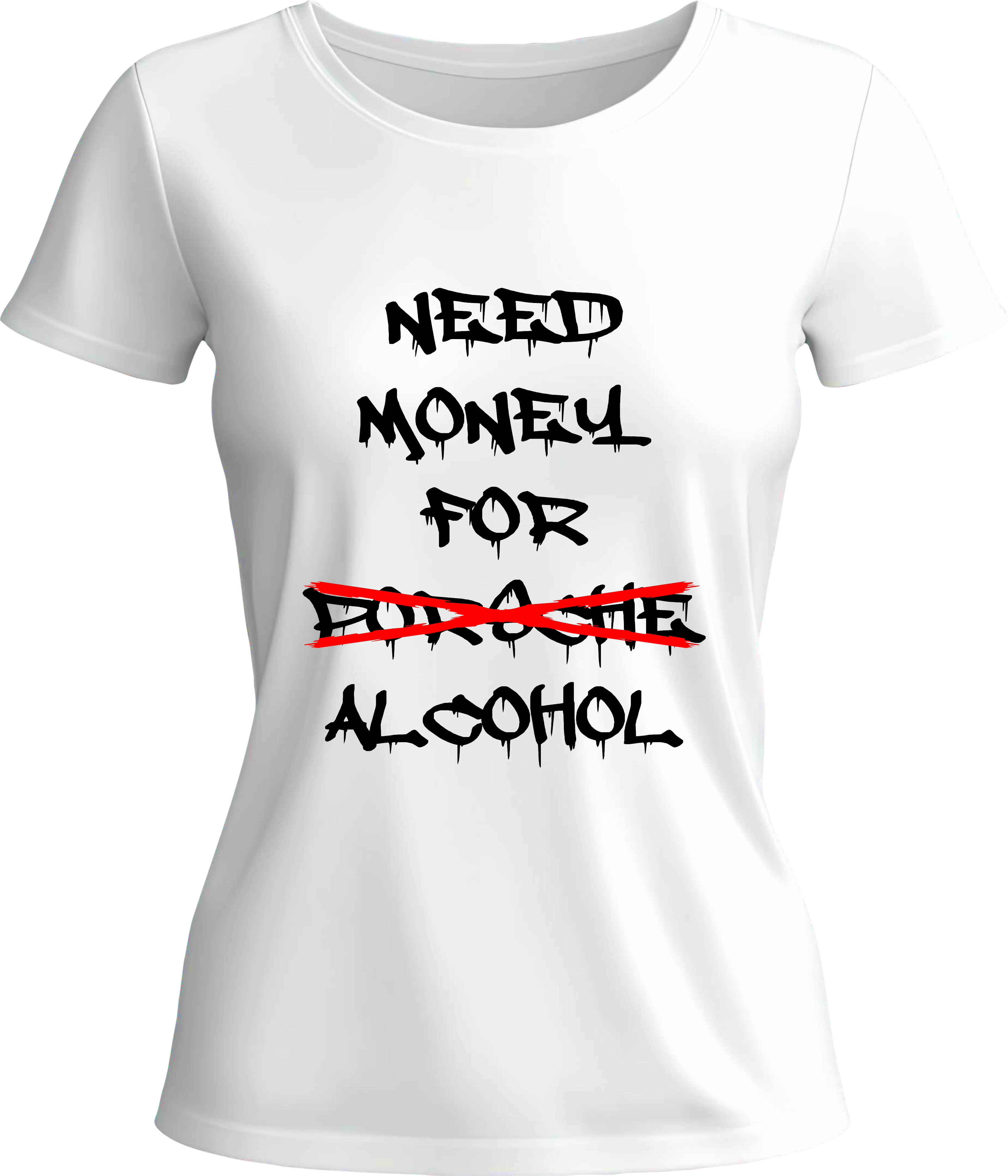 Тениска Need Money for Alcohol