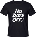 Тениска No days off