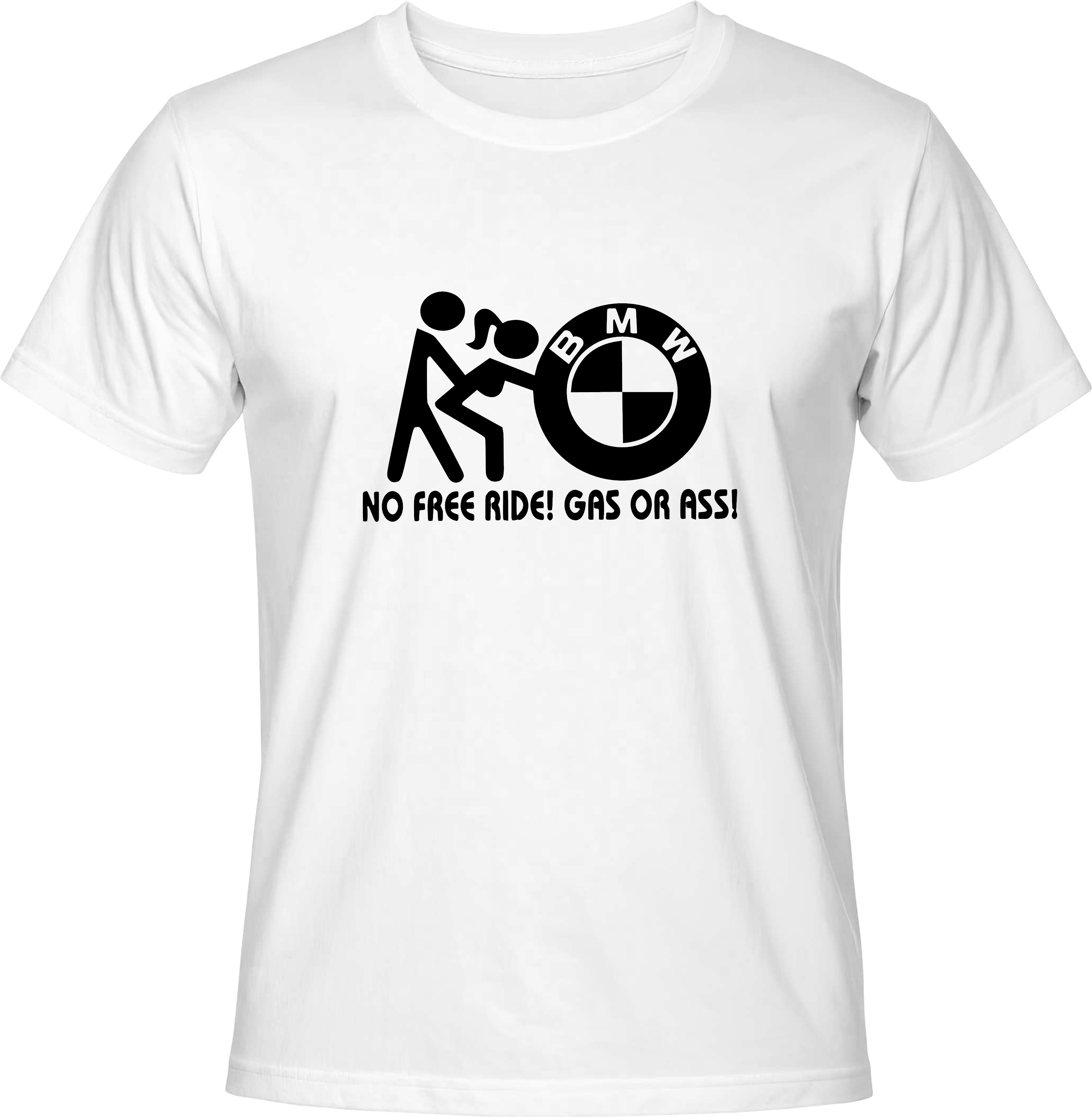 Тениска BMW - GAS OR ASS