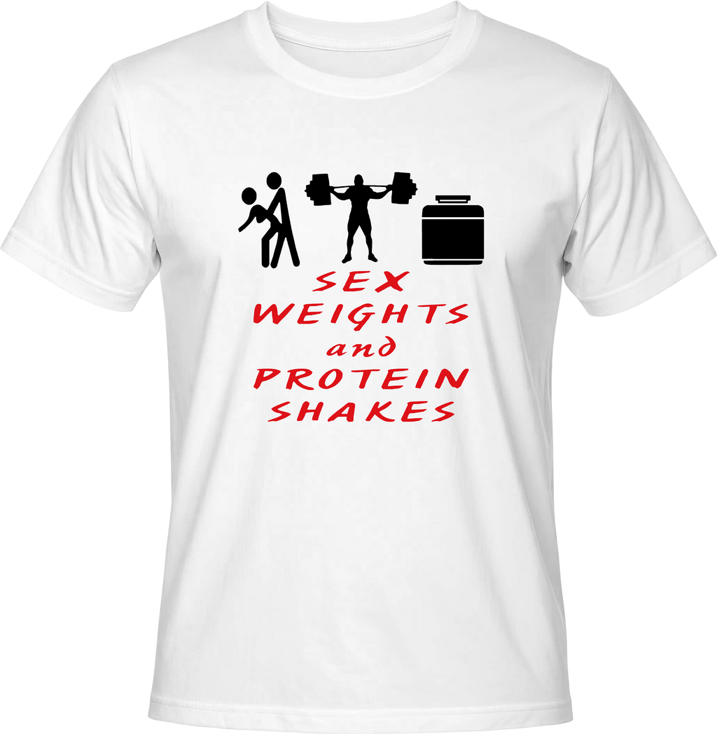 Тениска S*x weight and protein shakes