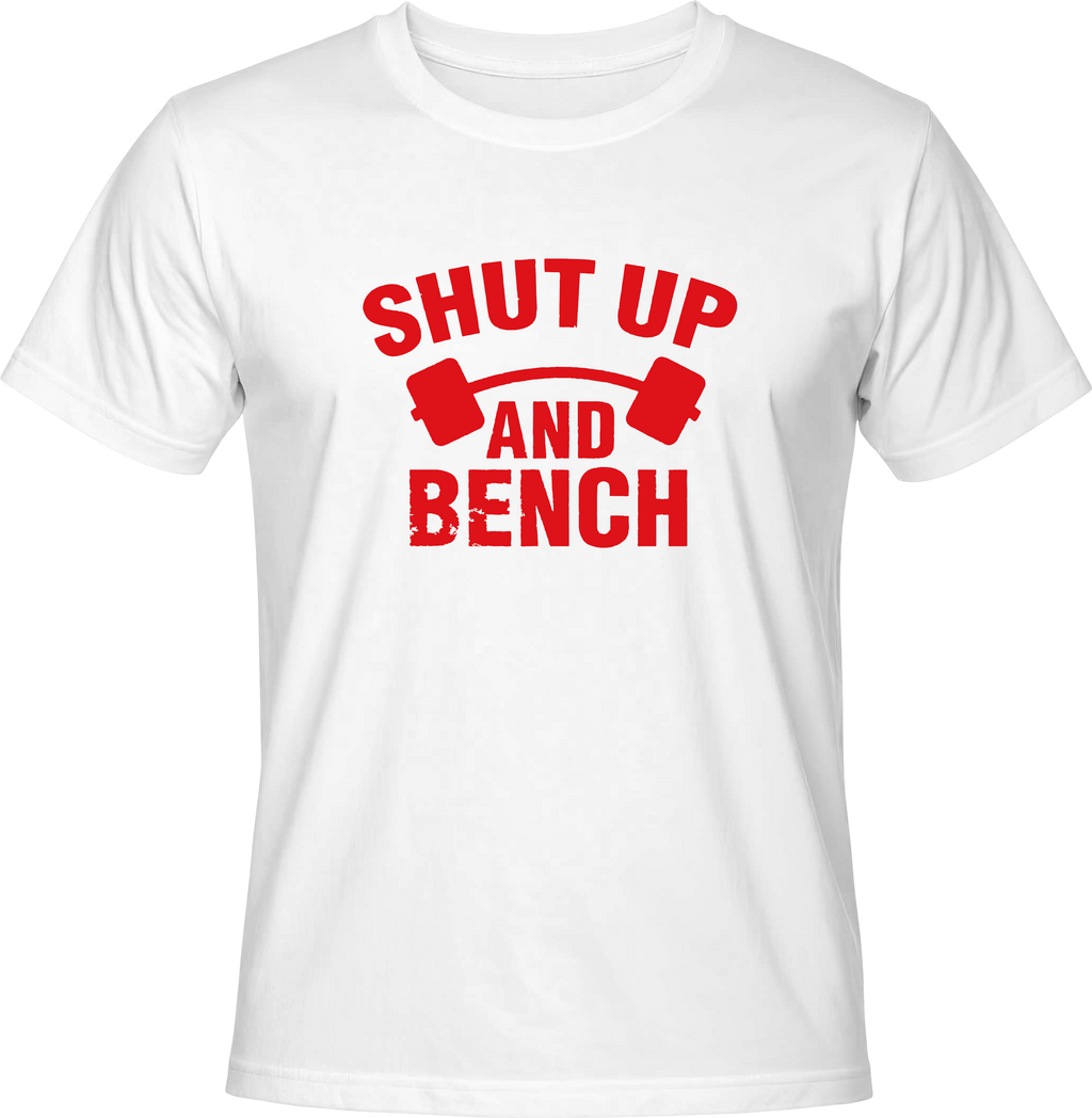 Тениска Shut up and bench