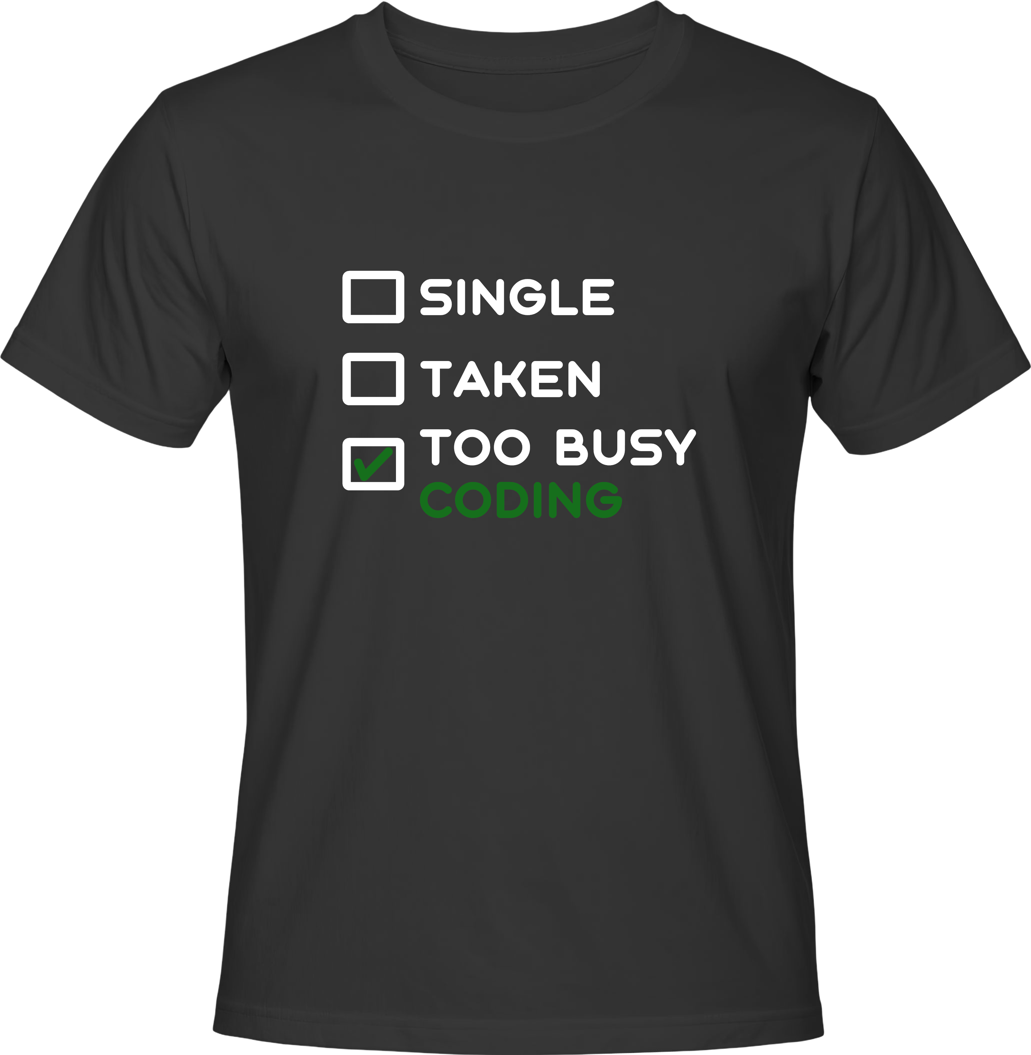 Тениска Too Busy Coding