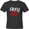Тениска Too sexy to be 50