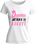 Тениска Queens are born in ...