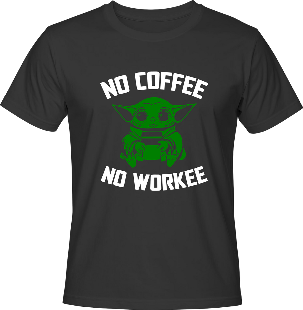 Teниска No Coffe No Workee