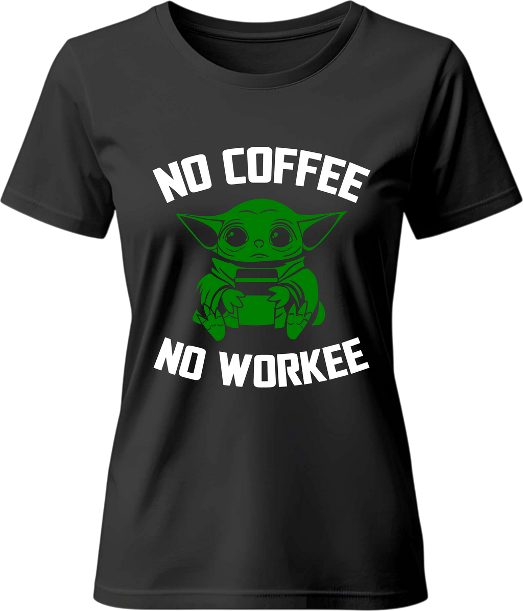 Teниска No Coffe No Workee