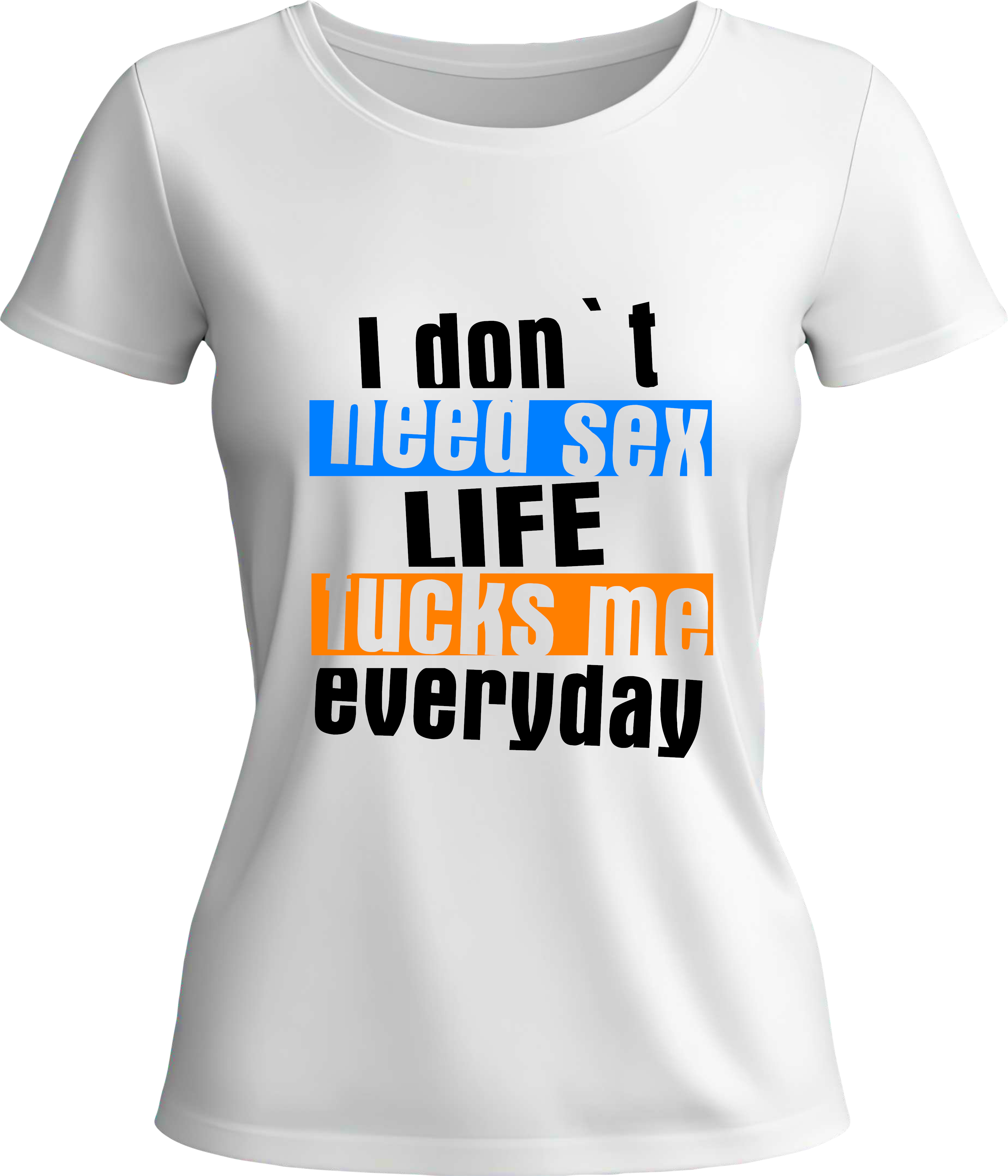 Тениска I DON'T NEED SEX
