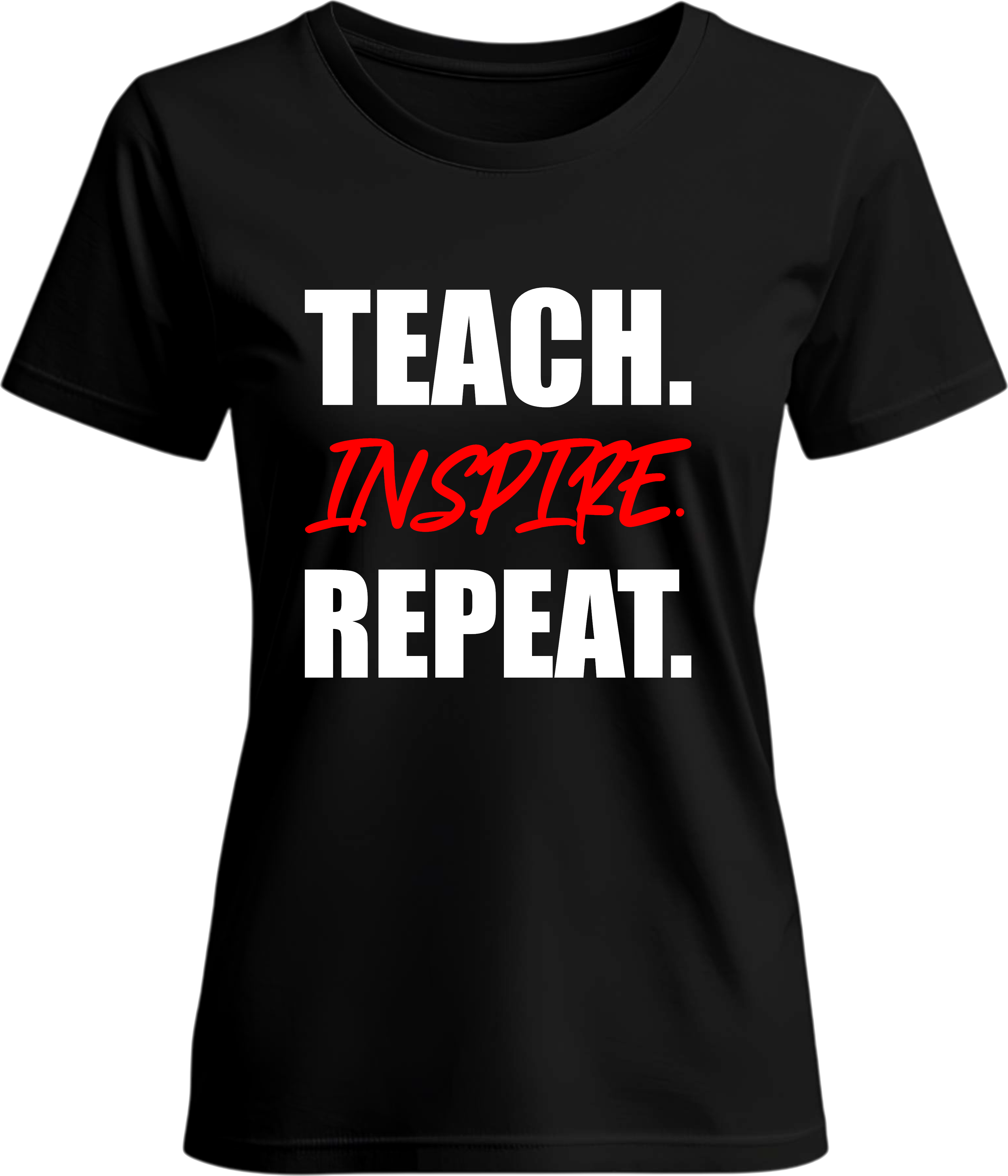 Тениска Teach Inspire Repeat.