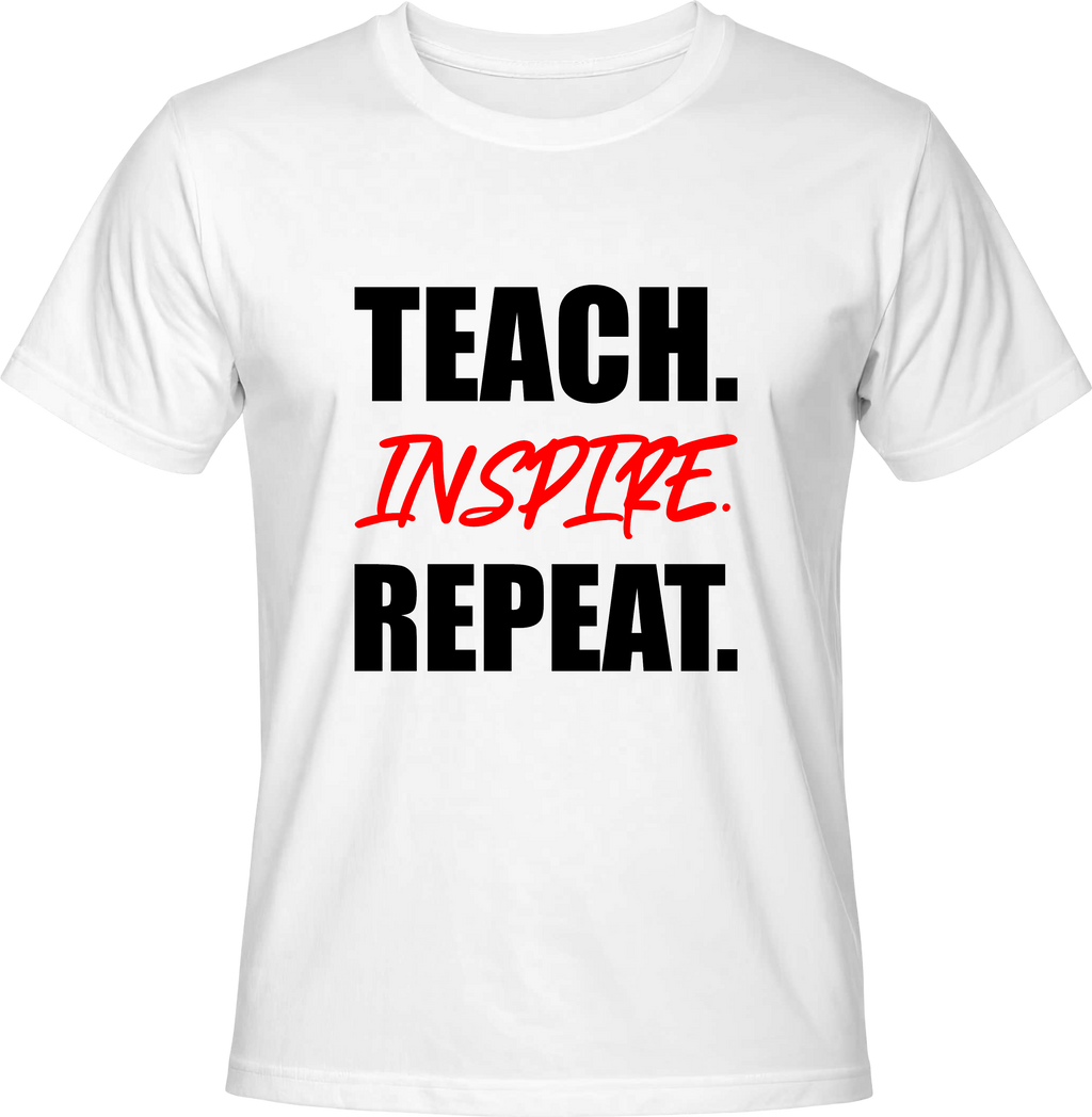 Тениска Teach Inspire Repeat.